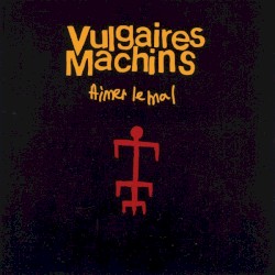 Aimer le mal