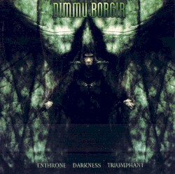 Enthrone Darkness Triumphant