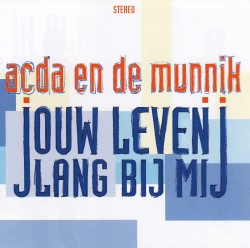 Jouw leven lang bij mij