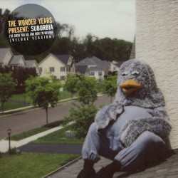 Suburbia I’ve Given You All and Now I’m Nothing