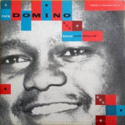 Fats Domino Rock and Rollin’