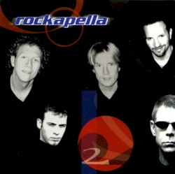 Rockapella 2
