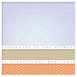 Somewhere in the Between