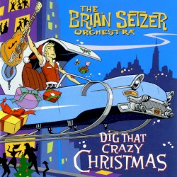 Dig That Crazy Christmas
