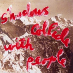 Shadows Collide With People