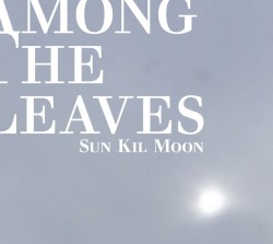 Among the Leaves