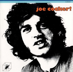 Joe Cocker!
