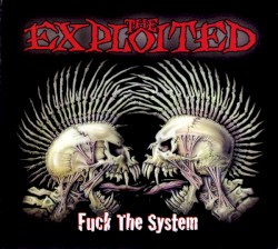 Fuck the System