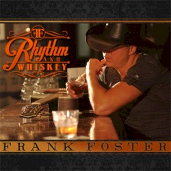Rhythm and Whiskey