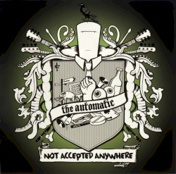 Not Accepted Anywhere