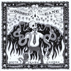 White Trash Voodoo