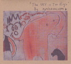 The Sky Is Too High