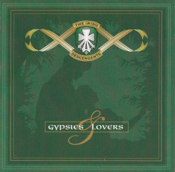 Gypsies & Lovers