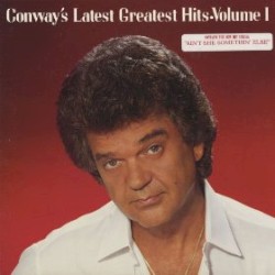 Conway’s Latest Greatest Hits, Vol. 1