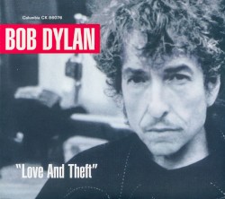 “Love and Theft”