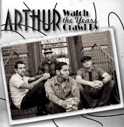 Watch the Years Crawl By