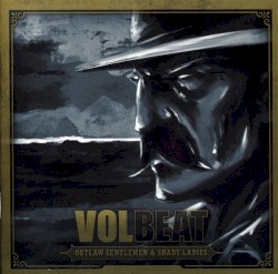 Outlaw Gentlemen & Shady Ladies