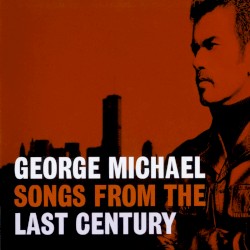 Songs From the Last Century