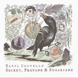 Secret, Profane & Sugarcane