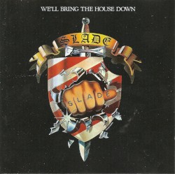 We’ll Bring the House Down
