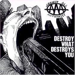 Destroy What Destroys You