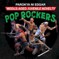 Middle-Aged Juvenile Novelty Pop Rockers