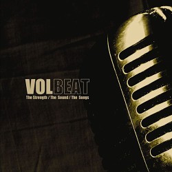 The Strength / The Sound / The Songs