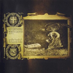 Act I: Goodbye Friends of the Heavenly Bodies